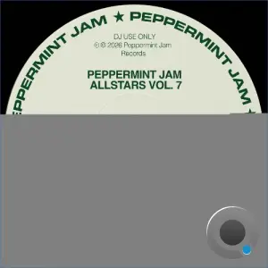 Peppermint Jam Allstars Vol. 7 (2026)