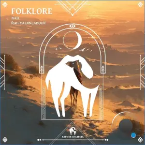 Naif ft. Yazan Jabour - Folklore (2026)