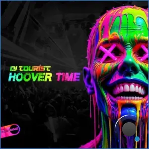 DJ Tourist - Hoover Time (2026)
