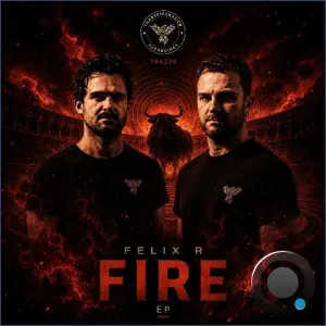 Felix R - Fire (2026)