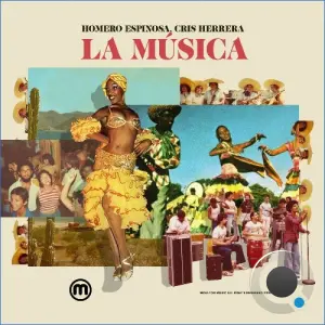 Homero Espinosa x Cris Herrera - La Musica (2026)