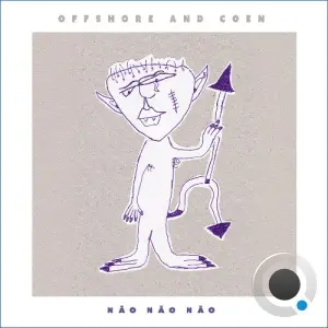 Offshore and Coen - Nao Nao Nao (2026)