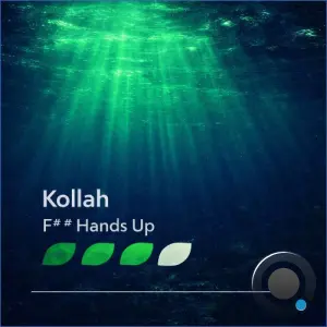 Kollah - F## Hands Up (2026)