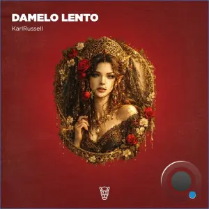 KarlRussell - Damelo Lento (2026)
