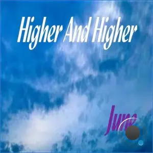 June - Higher And Higher (2026)