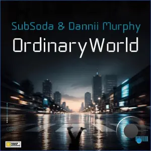 SubSoda & Dannii Murphy - Ordinary World (2026)