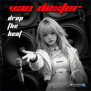 Van Dexter - Drop The Beat (2026)