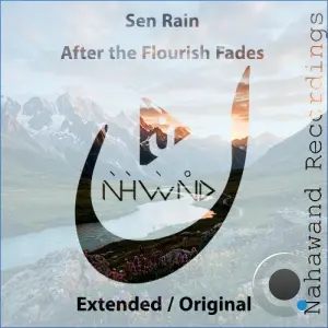 Sen Rain - After The Flourish Fades (2026)