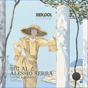 Big Al, Alessio Serra - You're a Miracle (2026)