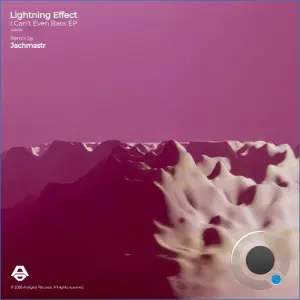 Lightning Effect - I Can't Even Bass (2026)