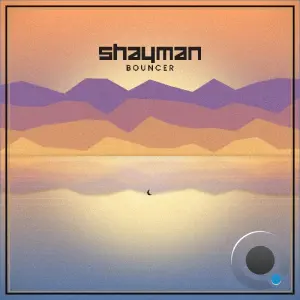 Shayman - Bouncer (2026)