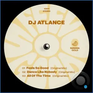 DJ Atlance - Feels So Good (2026)