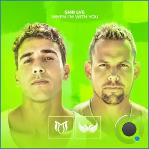 SMR LVE - When I'm With You (2026)