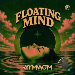 Atmaom - Floating Mind (2026)