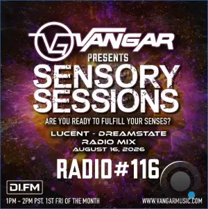 Vangar - Sensory Sessions 116 (2026-09-04)