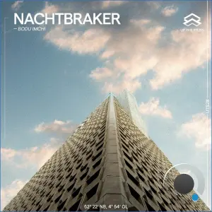 Nachtbraker - Bodu Imchi (2026)