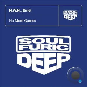N.W.N. x Emel - No More Games (2026)