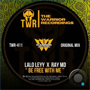 Lalo Leyy x Ray MD - Be Free With Me (Original Mix) (2026)