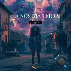 Naze - La Nostra Terra (2026)