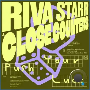 Riva Starr - Push Your Luck (2026)