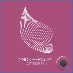 2nd Chemistry - Afterburn (2026)