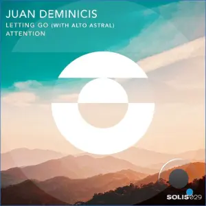 Juan Deminicis - Letting Go / Attention (2026)
