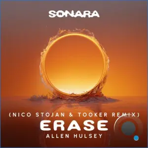 Allen Hulsey - Erase (Nico Stojan & Tooker Remix) (2026)