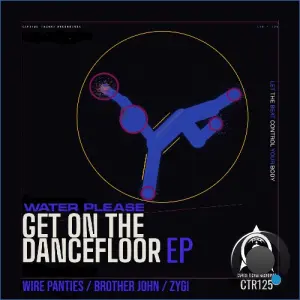 Water Please - Get On The Dancefloor (2026)