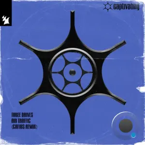 Three Drives - Air Traffic (Cafius Remix) (2026)