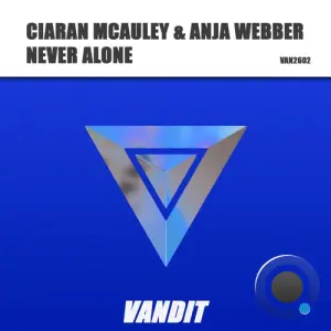 Ciaran McAuley & Anja Webber - Never Alone (2026)
