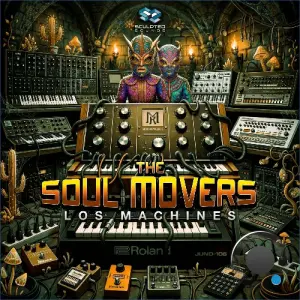 The Soul Movers - Los Machines (2026)
