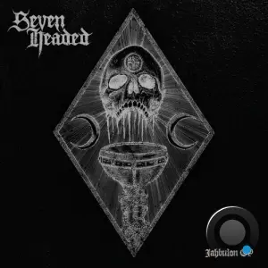 Seven-Headed - Jahbulon (2026)