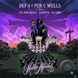 Def-i - Hidden Agendas feat JFK Ninjaface, Equipto (2026)