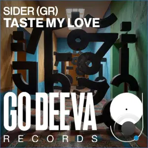 Sider (GR) - Taste My Love (2026)