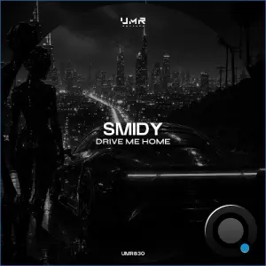 Smidy - Drive Me Home (2026)
