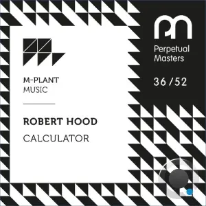 Robert Hood - Calculator (2026)