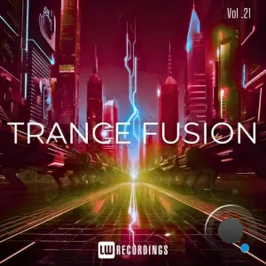 Trance Fusion, Vol. 21 (2026)