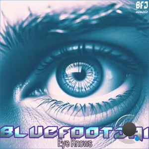 Bluefootjai - Eye Knows (2026)