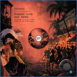 Atramix - Summer Look And Bamm (2026)