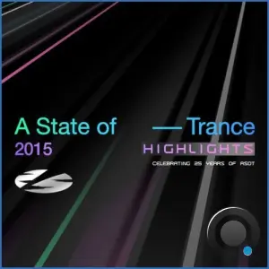 A State Of Trance 25 Years 2015 Highlights (2026)