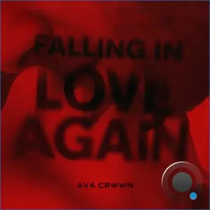 AVA CROWN - Falling in Love Again (2026)