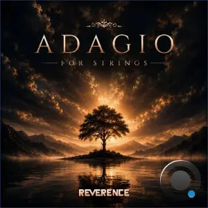 Reverence - Adagio For Strings (2026)