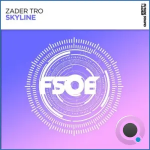Zader Tro - Skyline (2026)