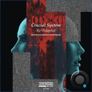 Crucial System - Re-Adapted (2026)