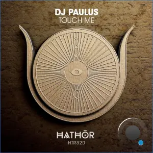 DJ Paulus - Touch Me (2026)