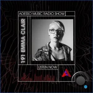 Emma Clair - Adesso Music Radio Show 191 (2026-09-14)