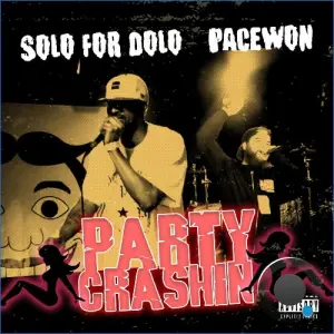 Solo For Dolo - Party Crashin Feat. Pacewon (2026)