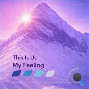 This Is Us - My Feeling (2026)