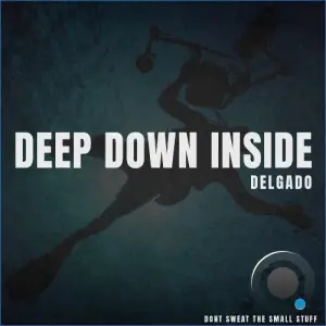 Delgado - Deep Down Inside (2026)