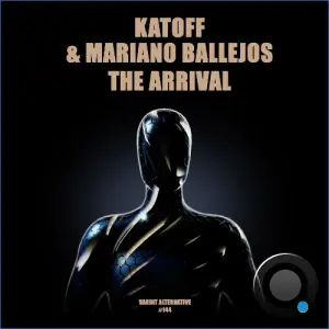Katoff, Mariano Ballejos - The Arrival (2026)
